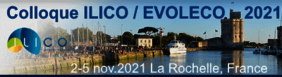 Colloque ILICO / EVOLECO 2021