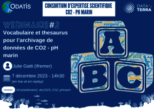 Webinaire#2 - Vocabulaire et thesaurus pour l’archivage de données de CO2/pH marin