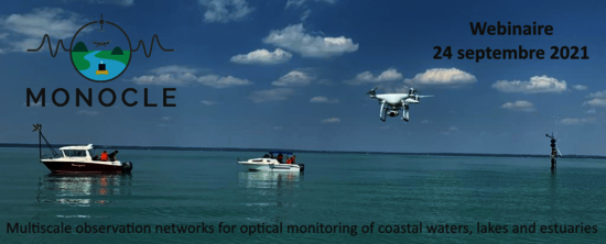 webinaire MONOCLE Multiscale observation networks for optical monitoring of coastal waters, lakes and estuaries