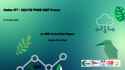 Présentation des Data Papers du GBIF à l'atelier ODATIS-PNDB