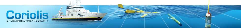 bandeau image Coriolis, infrastructure d'observation des océans pour l'océanographie opérationnelle
